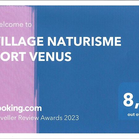 Village Naturisme Port Venus Агд Экстерьер фото
